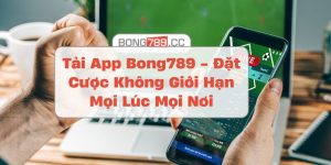 Tải App Bong789